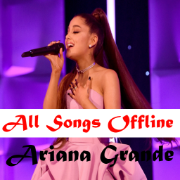 Ariana Grande All Songs Offline