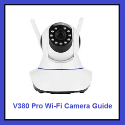 دانلود V380 Pro Wi-Fi Camera Guide