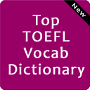 Top TOEFL Vocab Dictionary