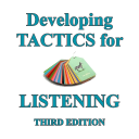Developing Tactics for Listeni