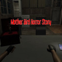 Mother Bird Horror Story Ch1