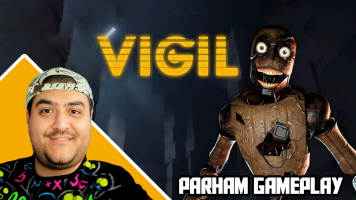 پوستر استریم Vigil - پرهام گیم پلی