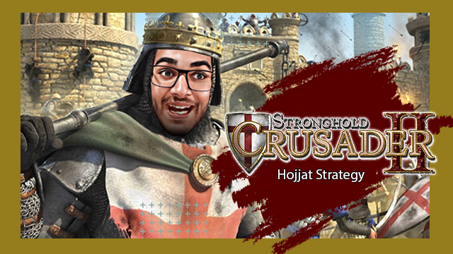 استریم جنگ‌های صلیبی ۲ - حجت استراتژی