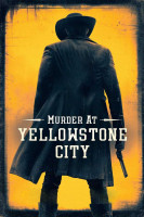 پوستر قتل در شهر یلواستون