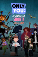 پوستر فقط تو: فیلم های کوتاه انیمیشنی