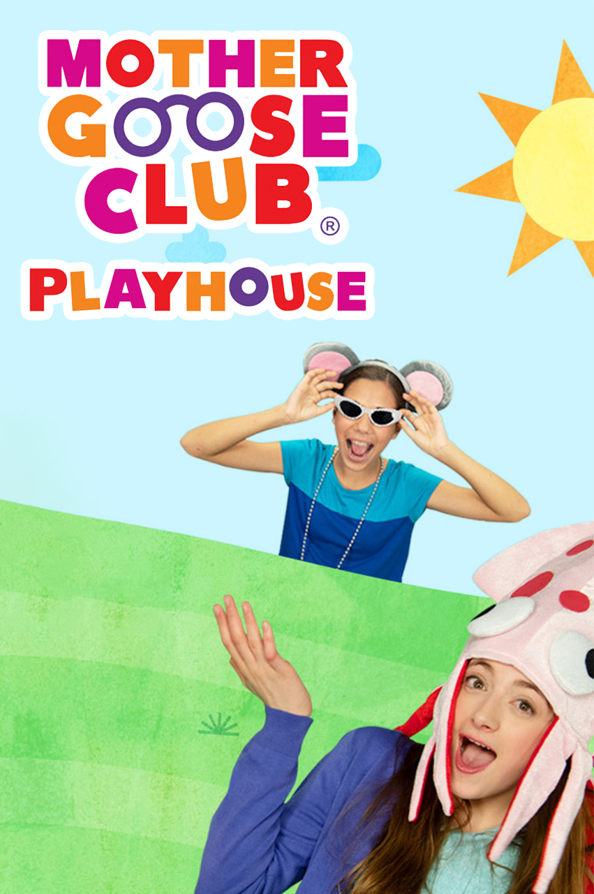  Mother Goose Club Playhouse 2025