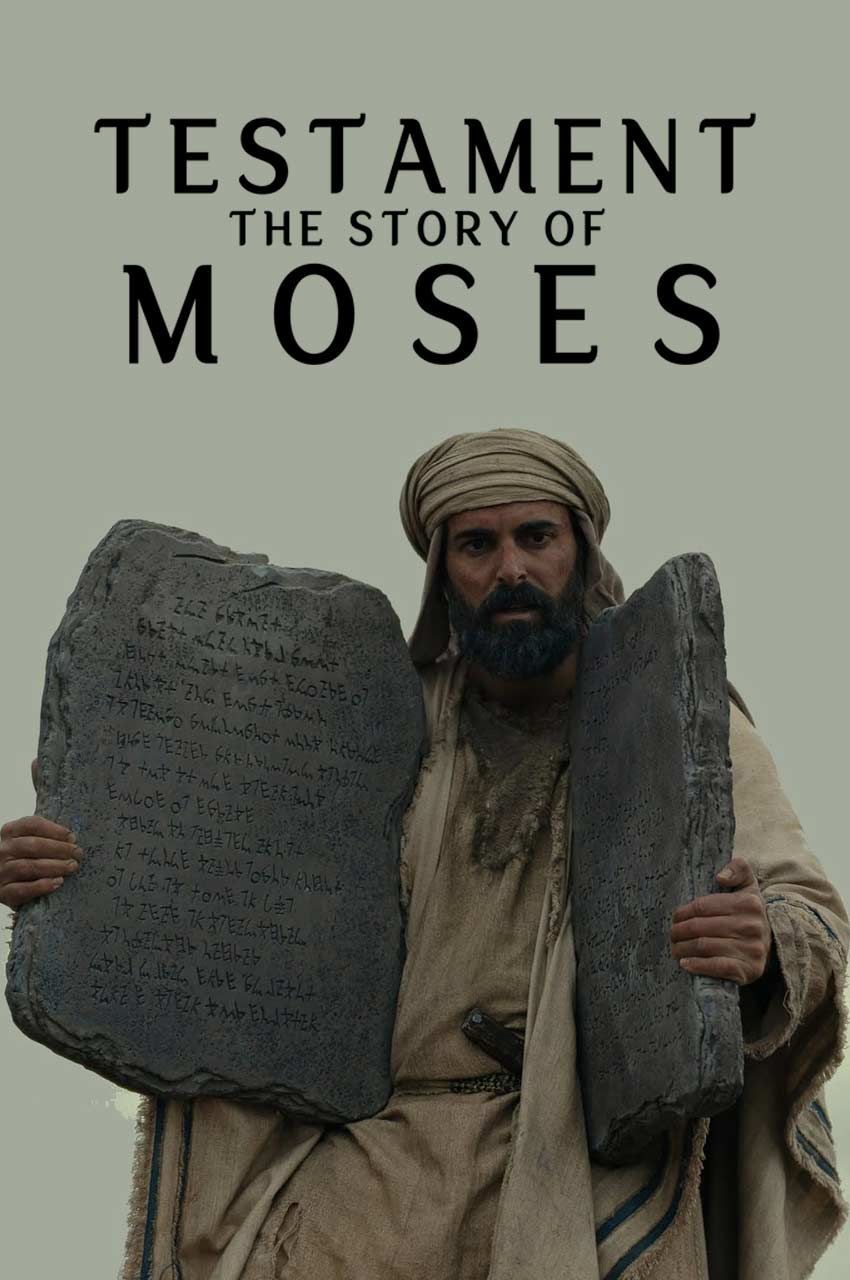 سریال عهد: داستان موسی - Testament: The Story of Moses 2024
