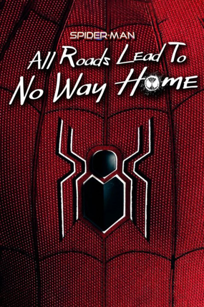مرد عنکبوتی: همه مسیرها به راهی به خانه نیست می رسند