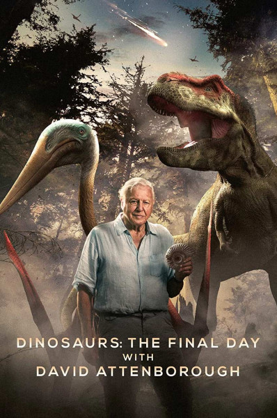 پوستر دایناسورها - روز پایانی با دیوید آتنبرو