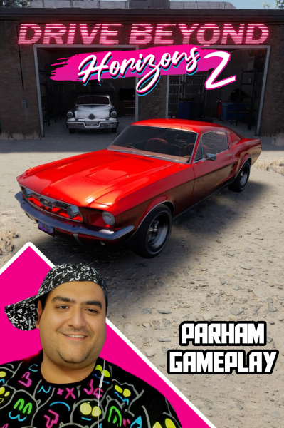 پوستر استریم رانندگی فراتر از افق‌ ۲ - پرهام گیم پلی