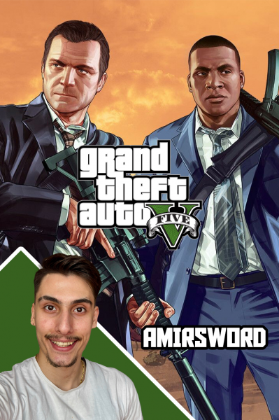 استریم جی‌تی‌ای ۵: کفتر بازی - امیر اس‌ورد