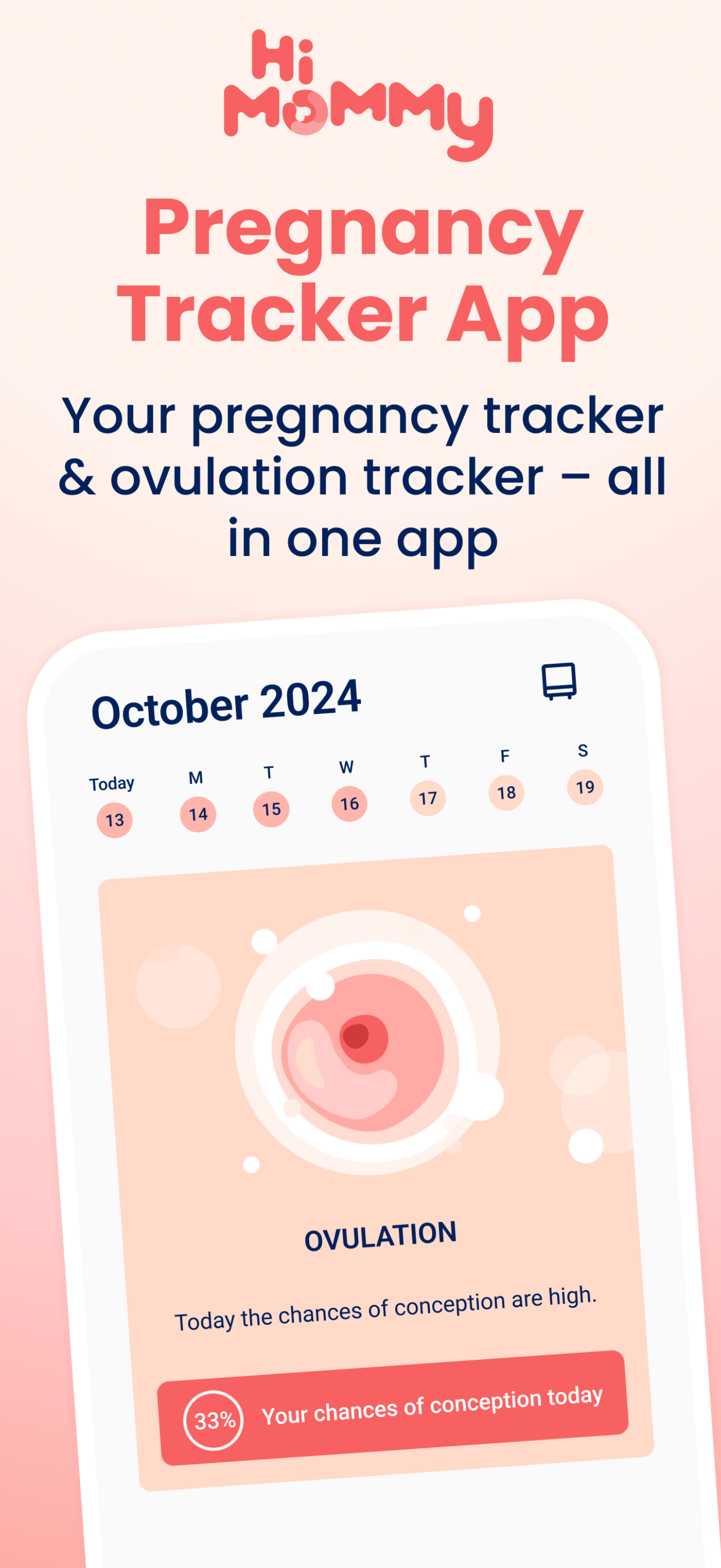 اسکرین شات 1 برنامه HiMommy: Ovulation & Pregnancy