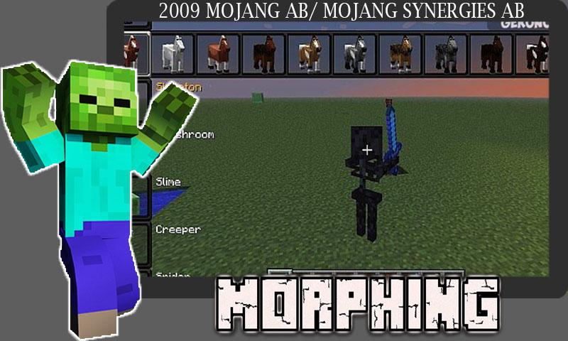اسکرین شات 1 برنامه Mod Morphing. Addons & Mods Morph for Minecraft PE