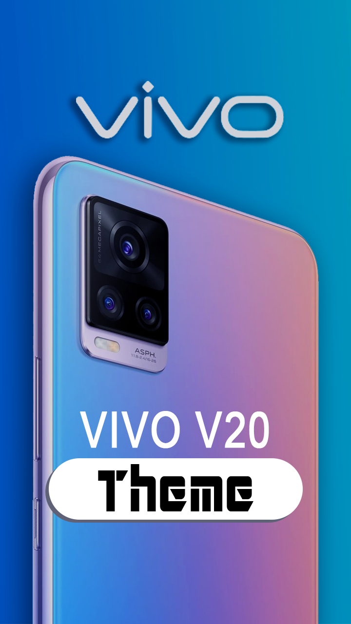 اسکرین شات 1 برنامه Vivo V20 Launcher, theme for Vivo V20 SE