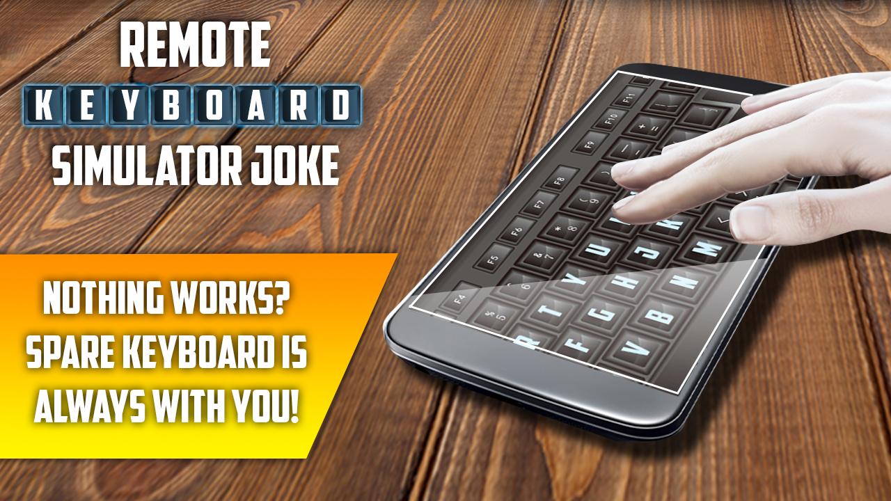 اسکرین شات 4 بازی Remote Keyboard Simulator Joke