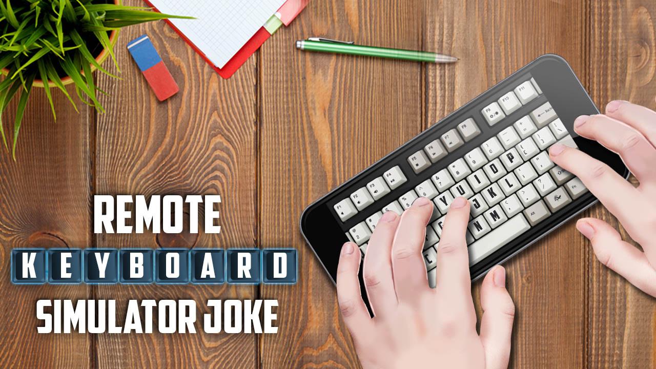 اسکرین شات 2 بازی Remote Keyboard Simulator Joke