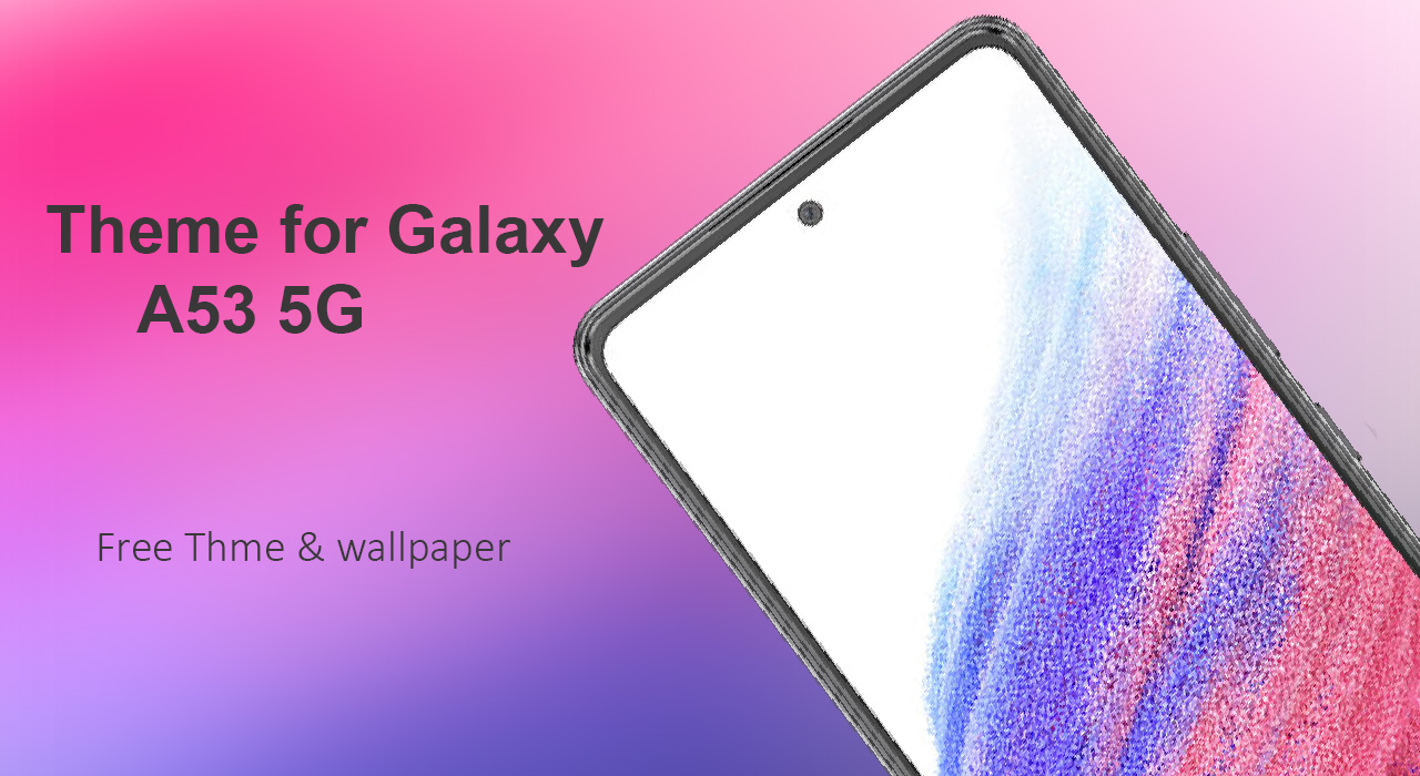 اسکرین شات 6 برنامه Theme for Samsung Galaxy A53