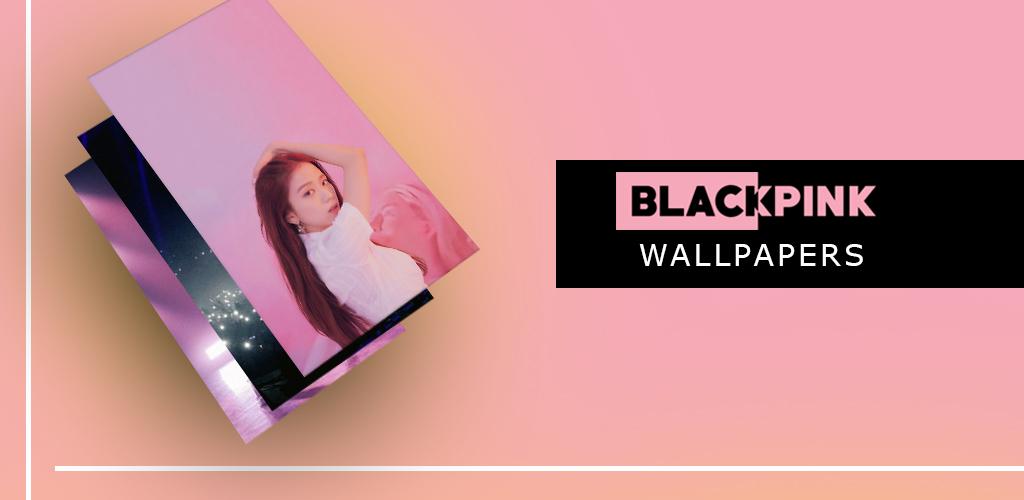 اسکرین شات 1 برنامه BLACKPINK Exclusive Wallpaper