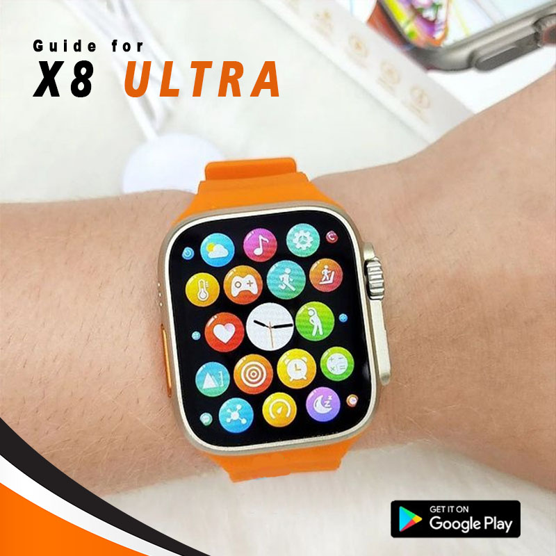 اسکرین شات 3 برنامه X8 Ultra Smart Watch Guide