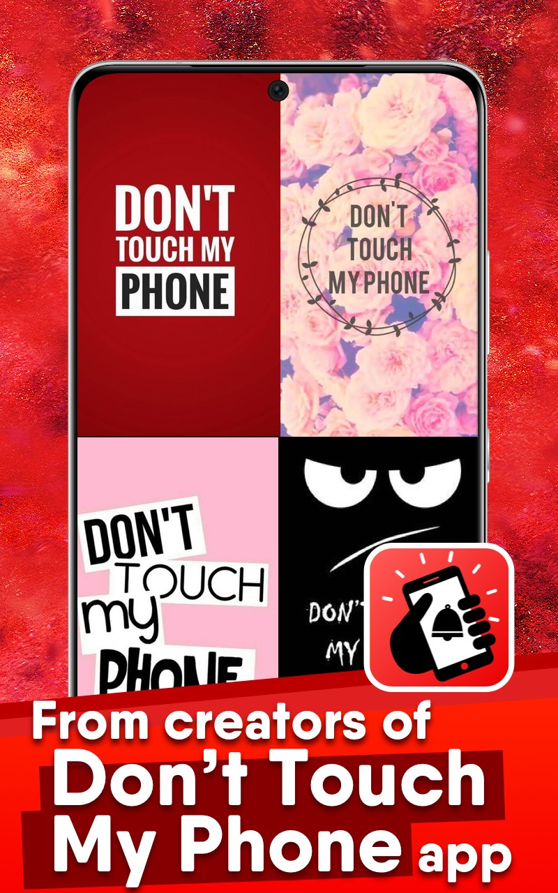 اسکرین شات 1 برنامه Dont touch my phone Wallpapers