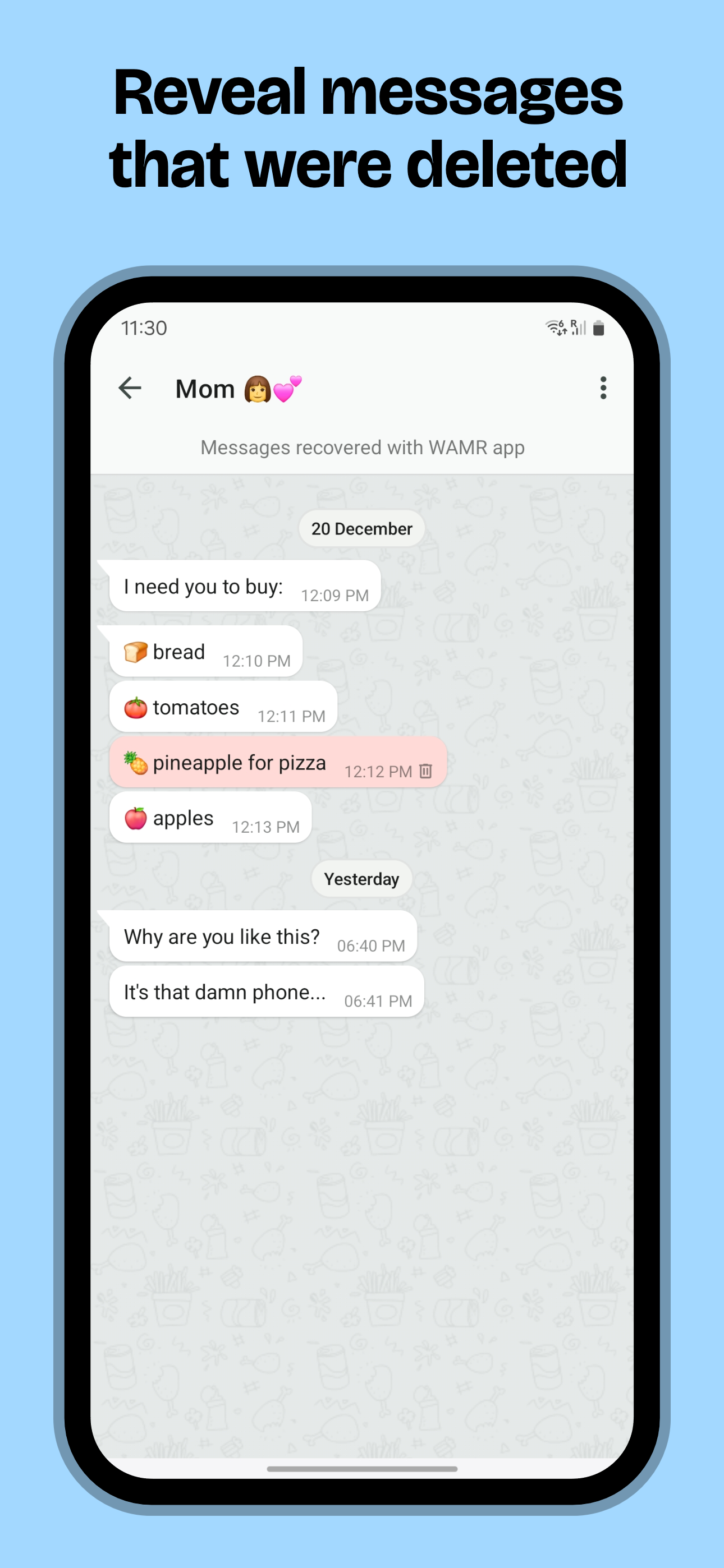 اسکرین شات 4 برنامه WAMR: Reveal deleted messages!