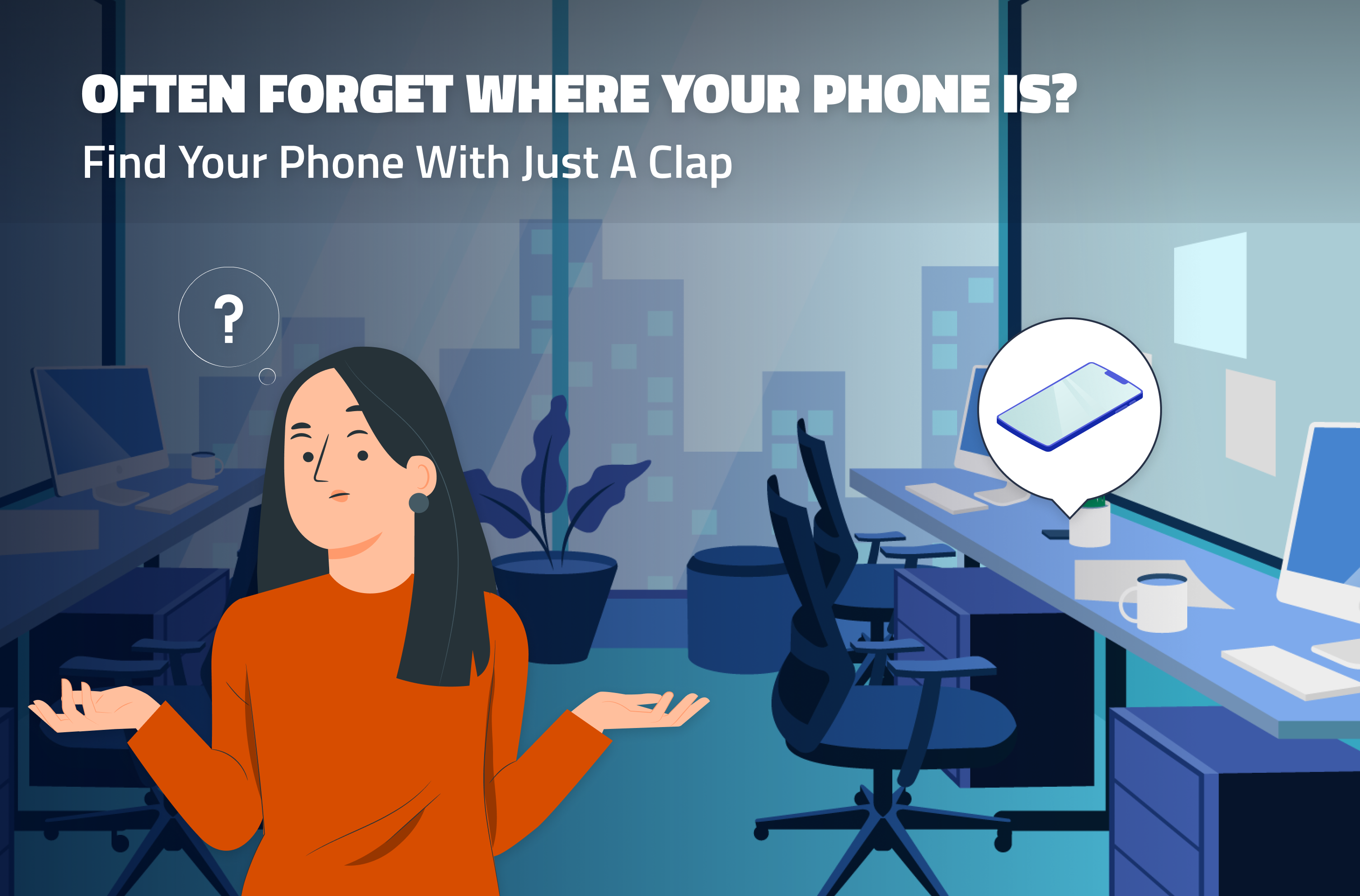 اسکرین شات 1 برنامه Find My Phone by Clap Finder