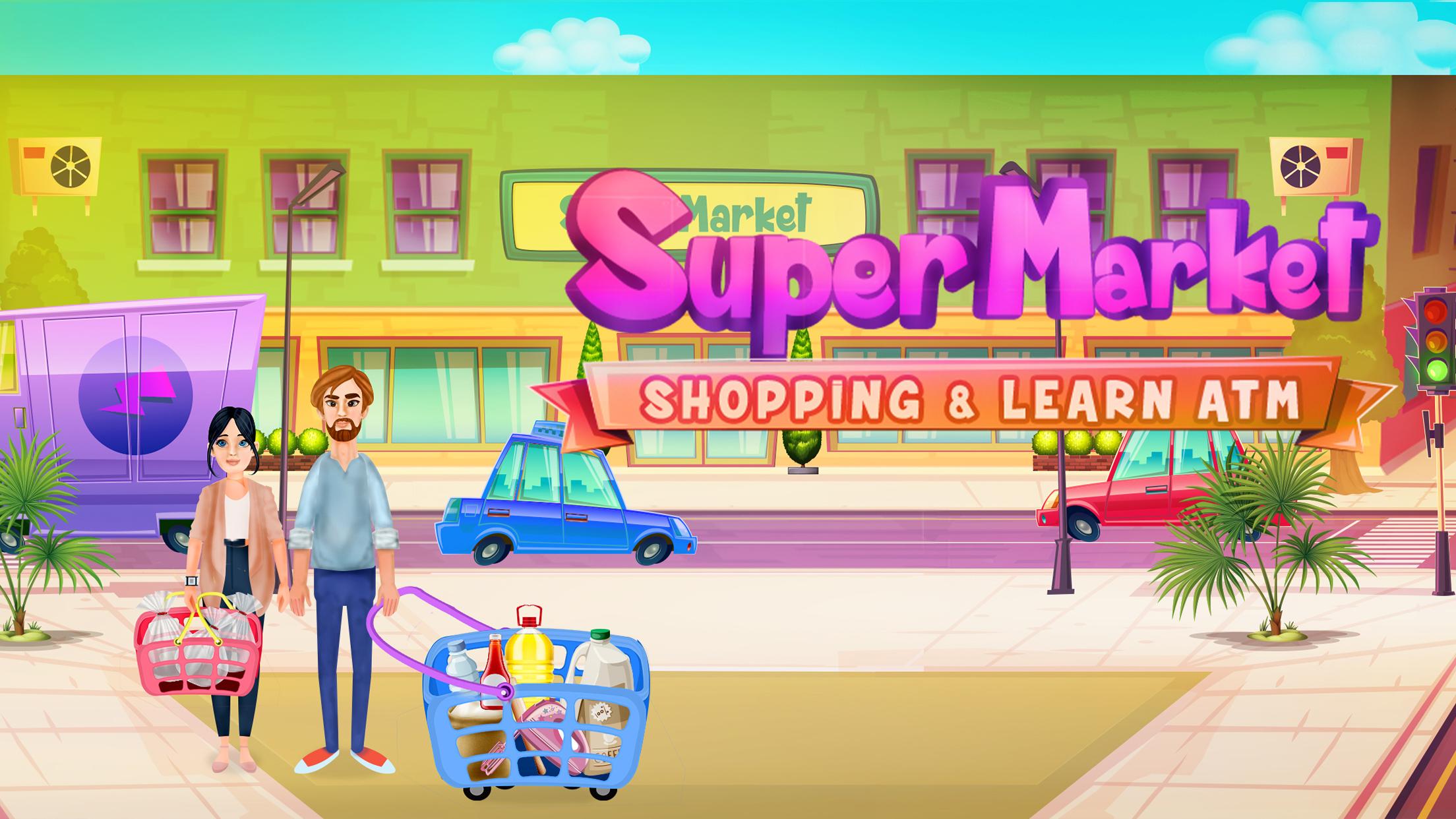 اسکرین شات 1 بازی Supermarket Shopping Learn ATM
