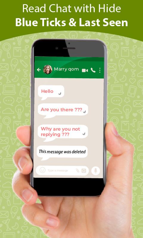 اسکرین شات 1 برنامه Unseen - Read Message No Seen