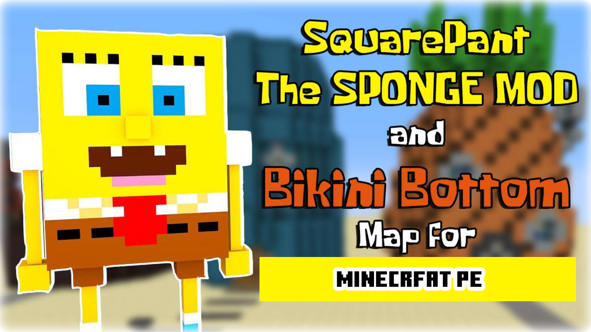 اسکرین شات 1 برنامه Mods SpongeBob for Minecraft