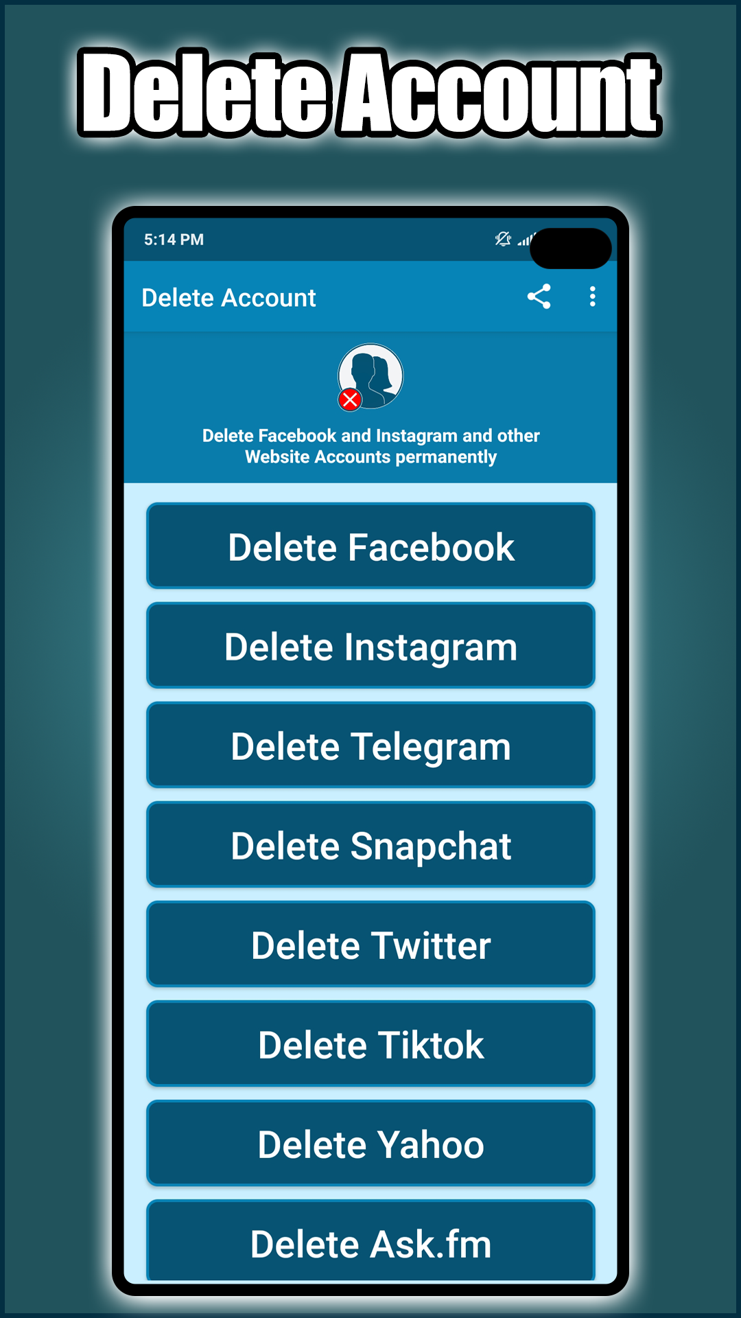 اسکرین شات 1 برنامه Delete Account
