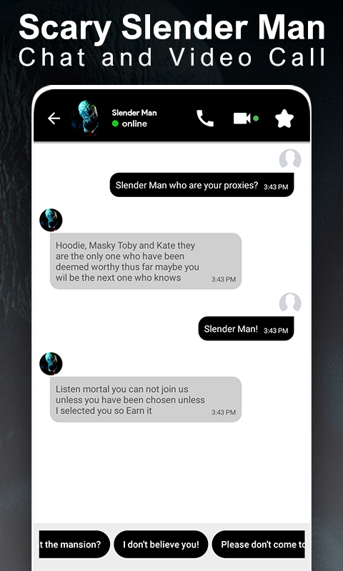 اسکرین شات 1 برنامه Slender Man's Fake Video Call