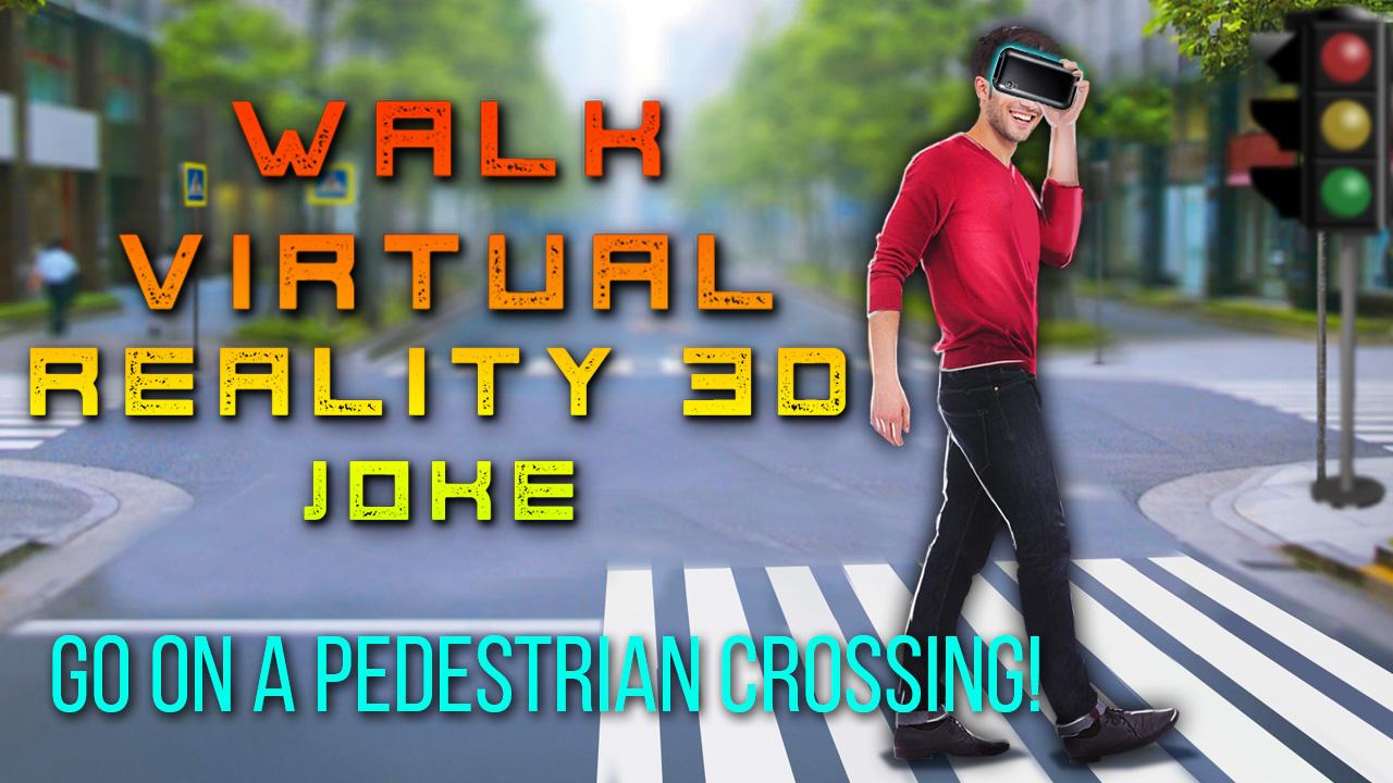 اسکرین شات 3 بازی Walk Virtual Reality 3D Joke