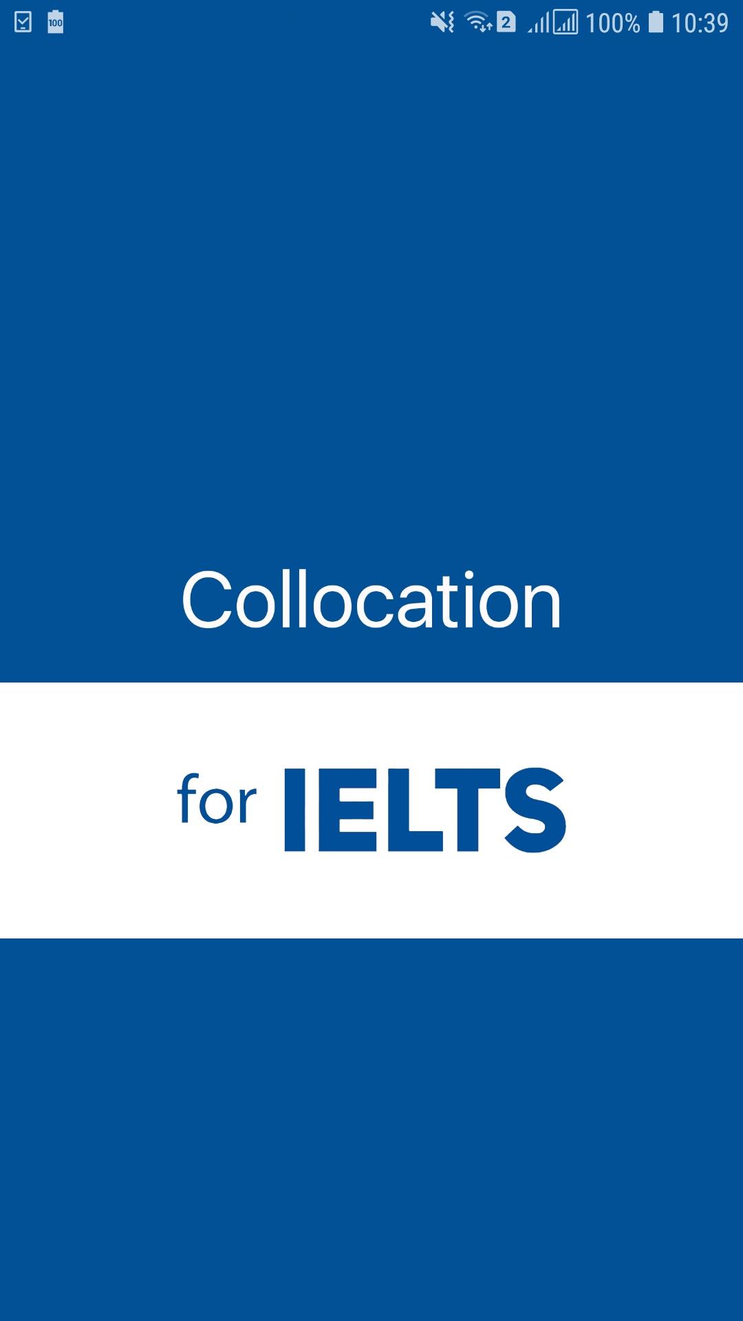 اسکرین شات 1 برنامه IELTS Collocations