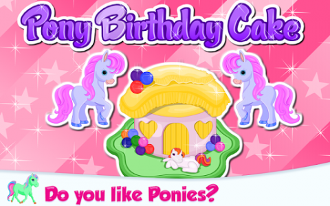 اسکرین شات برنامه Pony Birthday Cake 1
