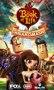 اسکرین شات بازی Sugar Smash: Book of Life 5
