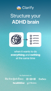 اسکرین شات 1 برنامه Clarify: ADHD Organizer & help