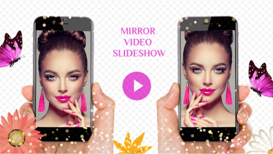 اسکرین شات برنامه Mirror Video Slideshow Maker 4