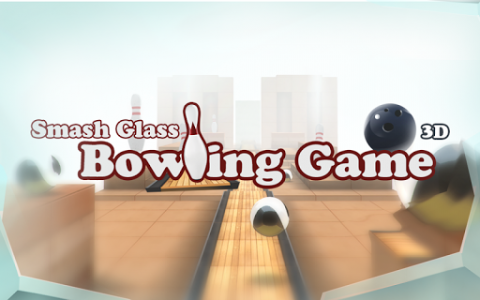 اسکرین شات بازی Smash Glass Bowling Game 3D 1