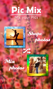 اسکرین شات برنامه Pic Mix - Photo Mixture 1