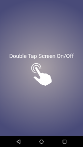 اسکرین شات برنامه Double Tap Screen On/Off 1