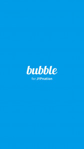 اسکرین شات 1 برنامه bubble for JYPnation