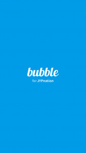 اسکرین شات برنامه bubble for JYPnation 1