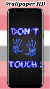 اسکرین شات برنامه Don't Touch My Phone Wallpapers 6