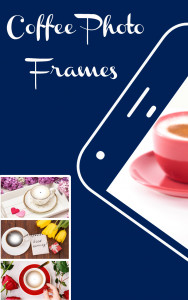 اسکرین شات 5 برنامه Coffee cup photo frames editor