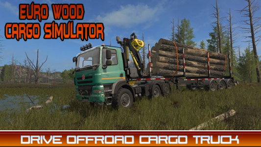 اسکرین شات بازی Euro Wood Cargo Simulator 3D 3