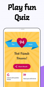 اسکرین شات برنامه BFF Test: Quiz Your Friends 3