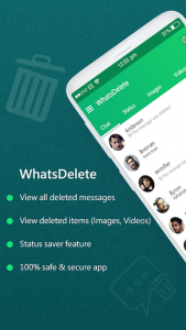 اسکرین شات برنامه WhatsDelete: View Deleted Messages, Status Saver 1