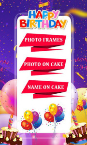 اسکرین شات برنامه Happy Birthday Photo frame with Name Photo on Cake 2
