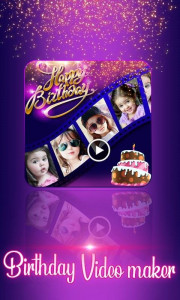 اسکرین شات برنامه Birthday Wishes – Video Maker 1