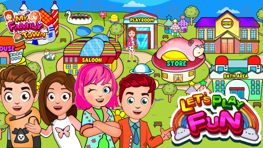 اسکرین شات 1 بازی My Family Town Let's Play Fun